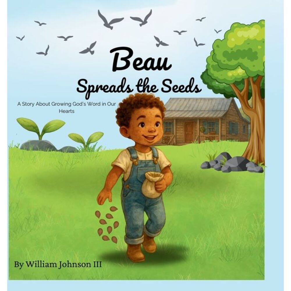 Beau Spreads the Seeds -- Johnson